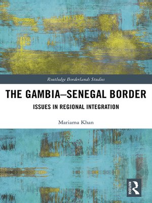 cover image of The Gambia-Senegal Border